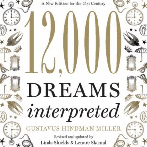 12,000 Dreams Interpreted By Linda Shields