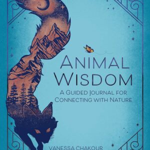 Animal Wisdom: A Guided Journal